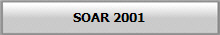 SOAR 2001